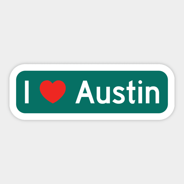 I Love Austin! Sticker by MysticTimeline